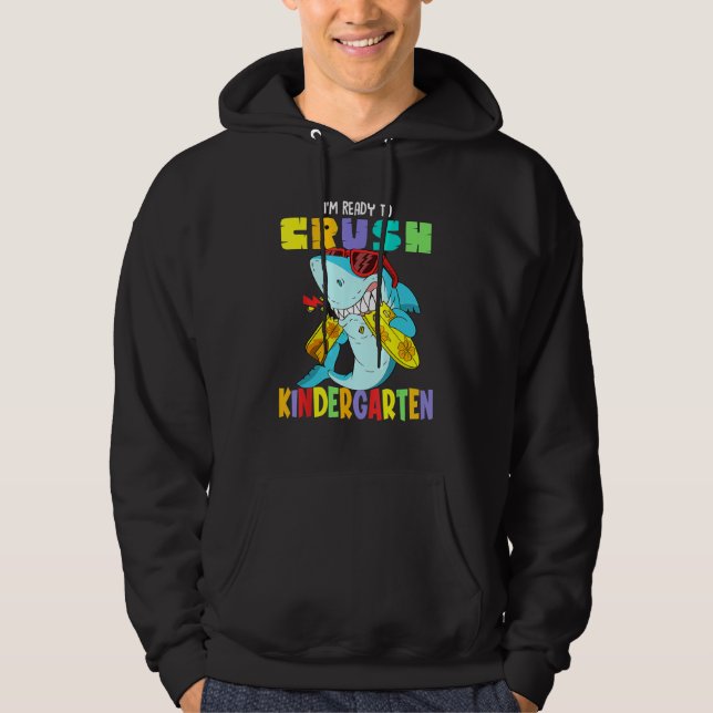 I m Ready To Crush Kindergarten Shark Boys Hoodie (Framsida)