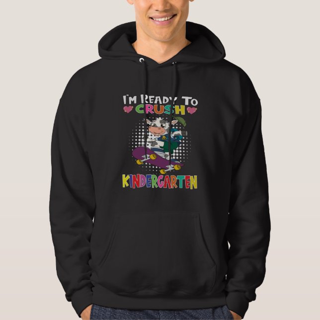 I m Ready To Crush Kindergarten Skateboarding Cow Hoodie (Framsida)
