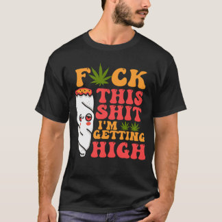 I_m Skaffa hög finans Ogräs Sto T Shirt