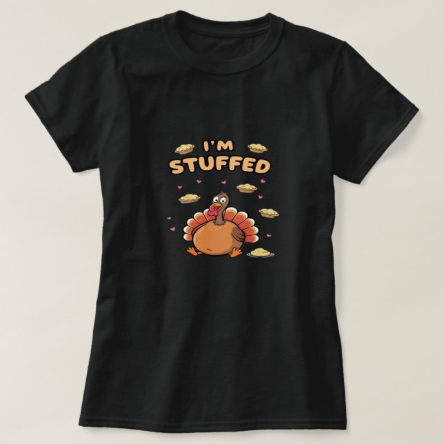I’M STUFFED T SHIRT (Design framsida)