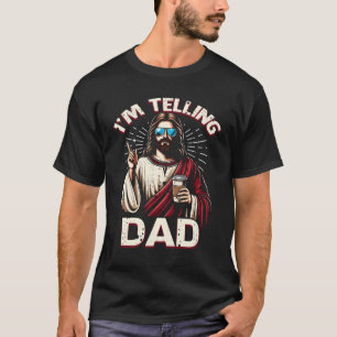 I_m Telling Pappa Shirt Funny Religiösa Christian  T