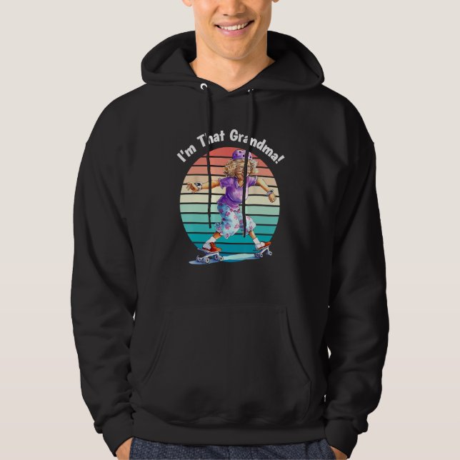I m That Grandma Motorcycle Cool Fun Hoodie (Framsida)