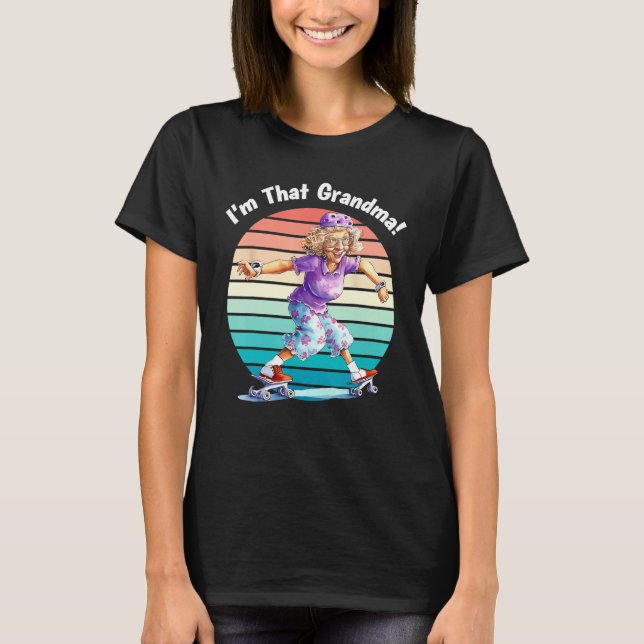 I m That Grandma Motorcycle Cool Fun T Shirt (Framsida)