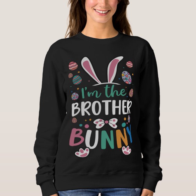 I m The Brother Bunny Festival Easter Egg Rabbit E T Shirt (Framsida)