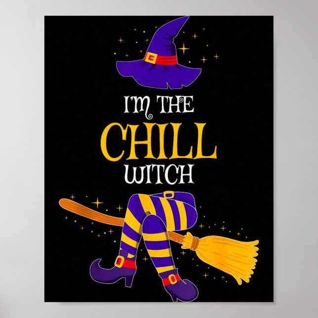 I’m The Chill Witch Family Matching Costume Hallow Poster (Framsidan)