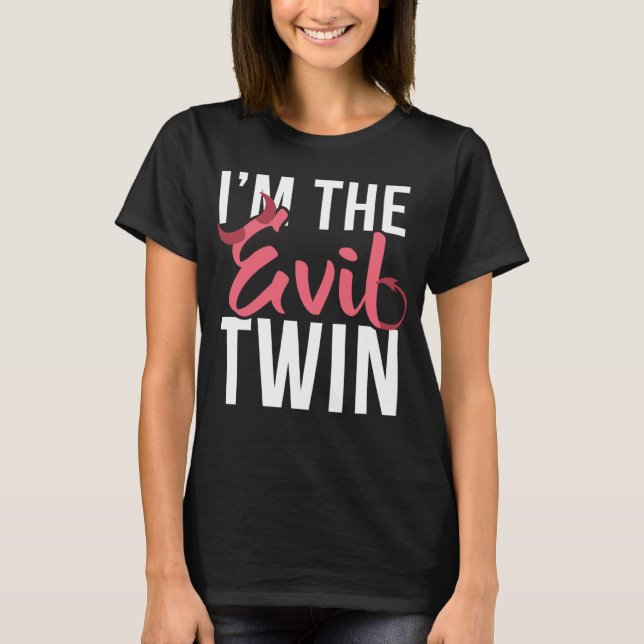 I m the evil twin  Halloween horror T Shirt (Framsida)