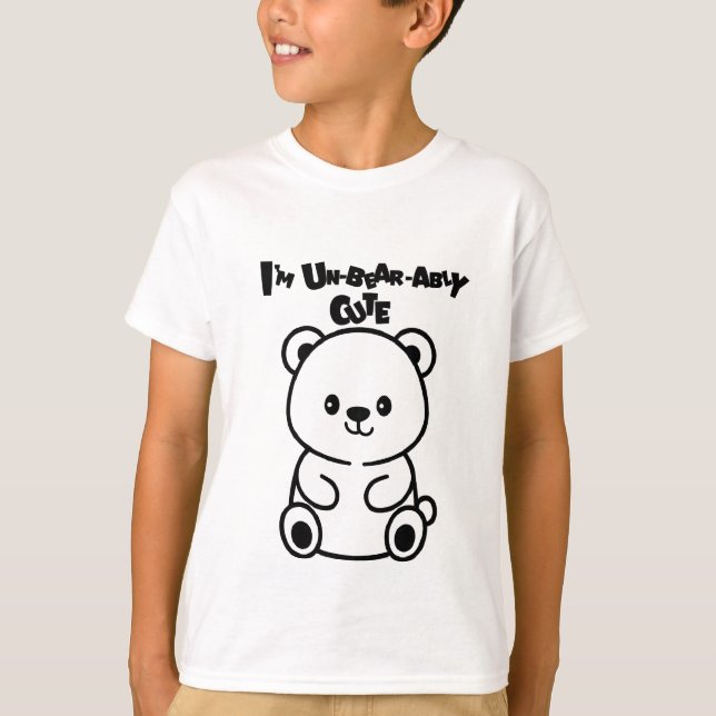 I’m Un-bear-ably Cute Bear T Shirt (Framsida)