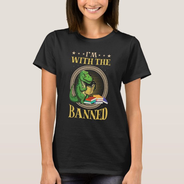 I m with The Banned Read Banned Books  BookWorm T Shirt (Framsida)