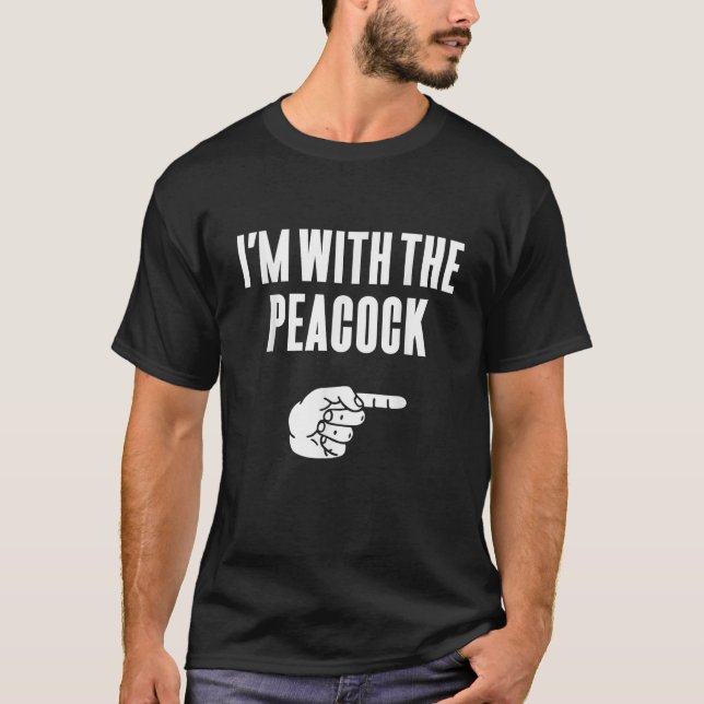 I m With The Peacock Funny Halloween Couple Costum T Shirt (Framsida)