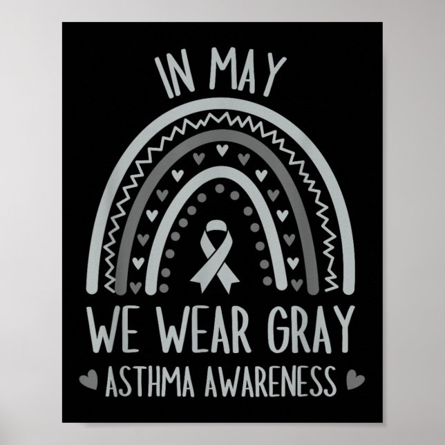 I maj 2010 Bära vi Grått Shirt Asthma Awareness Re Poster (Framsidan)
