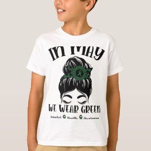 I maj 2010 Bäror vi Grönt för psykisk hälsomedvete T Shirt