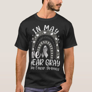 I maj Bära Grått Brain Cancer Awareness Månad R T Shirt