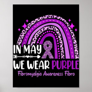 I maj Bära Lila Rainbow Fibromyalgia Awarene Poster