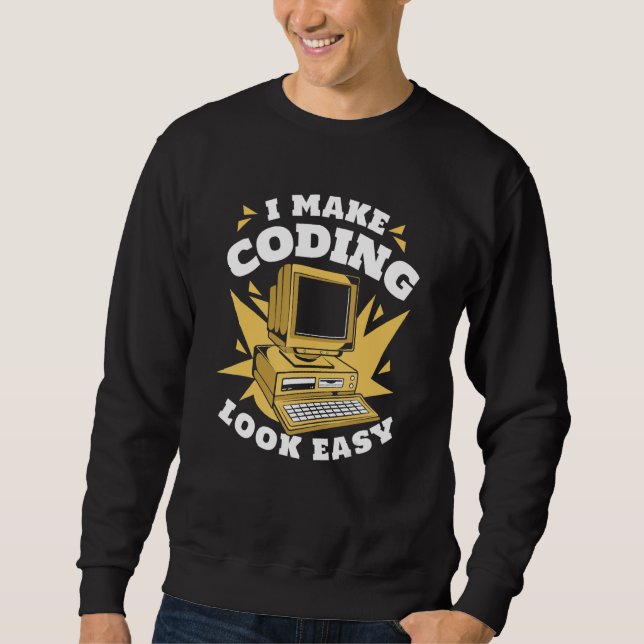I Make Coding Look Easy Engineer Coder Software De Lång Ärmad Tröja (Framsida)
