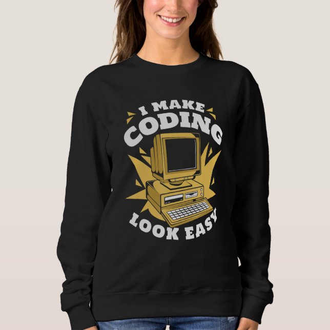 I Make Coding Look Easy Engineer Coder Software De T Shirt (Framsida)