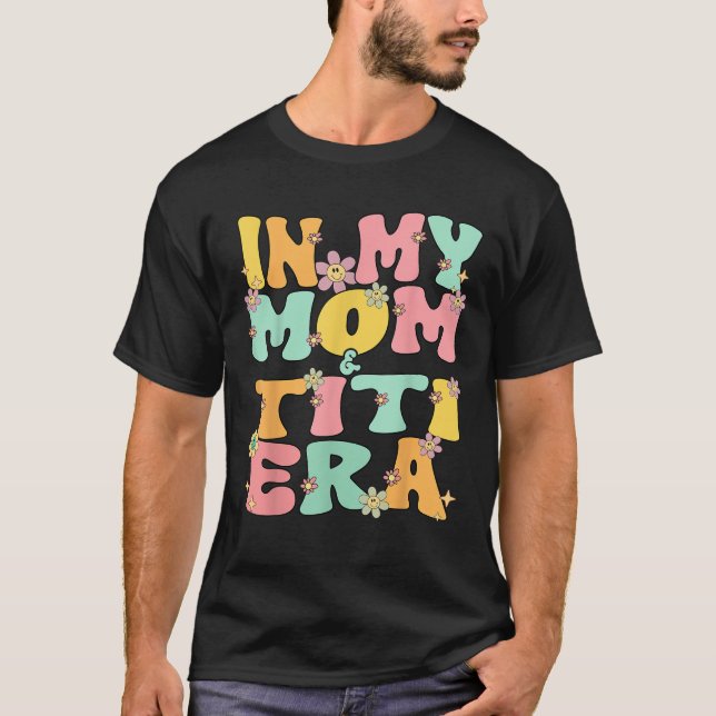 I Mamma och Titi Era Groovy Mamma och Titi Grandma T Shirt (Framsida)