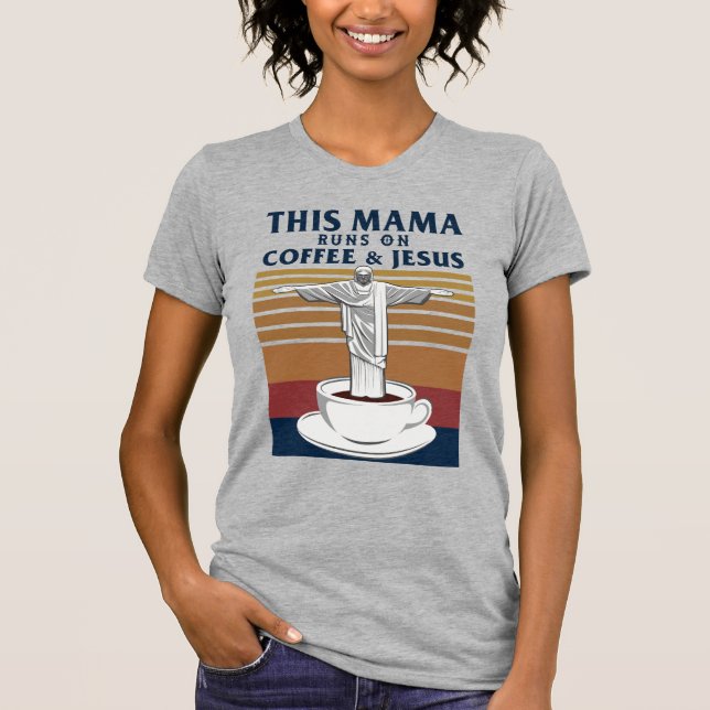 I Mamma om kaffe och Jesus T Shirt (Framsida)