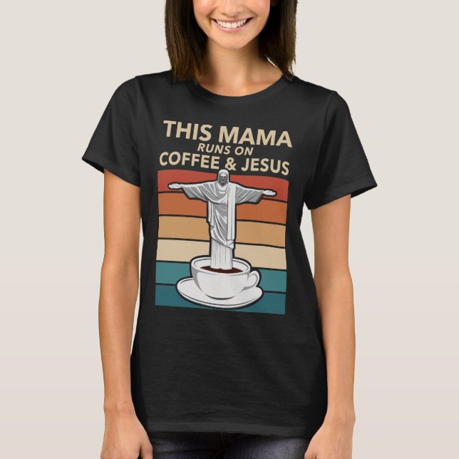I Mamma om kaffe och Jesus T Shirt (Framsida)