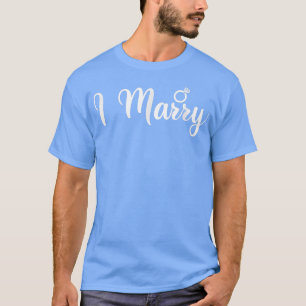 I Marry, Bride, Groom, Marry, Bröllop, Bröllop Rin T Shirt