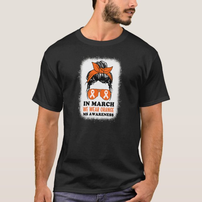 I mars är vi Bära Orange Många Sclerosis  T Shirt (Framsida)