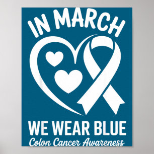 I mars bär vi blått för koloncancer medvetenhet bl poster