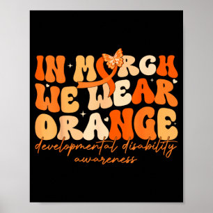 I mars bär vi orange utvecklingsstörning poster