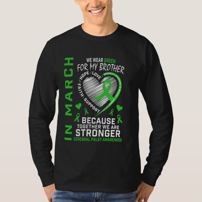 I mars Bära Grönt Brother Cerebral Palsy Awar T Shirt (Framsida)