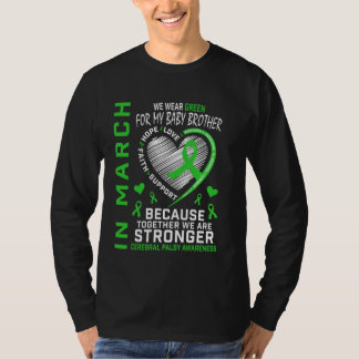 I mars Bära Grönt Brother Cerebral Palsy Awar T Shirt