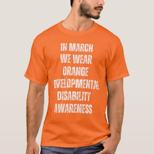 I mars Bäror vi Orange - utvecklingsstörning T Shirt