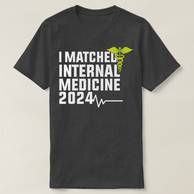 I Matched Internal Medicine 2024 Resident Coola Mo T Shirt (Design framsida)