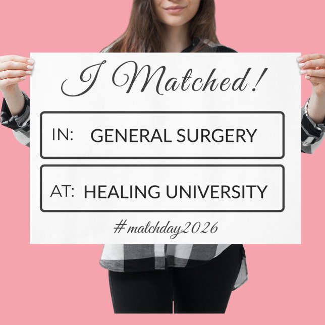 I Matched Sign | Personalized Medical School Poster (Skapare uppladdad)