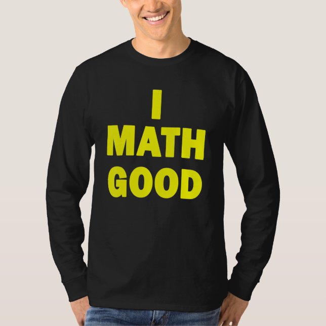 I Math Bra T Shirt (Framsida)