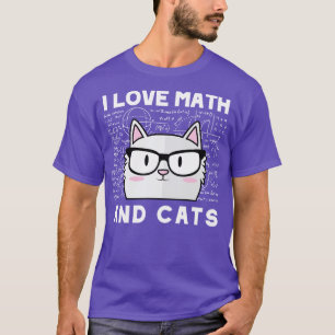I Math och Cats Cute Kattunge Kattdjur Cat Lover M T Shirt