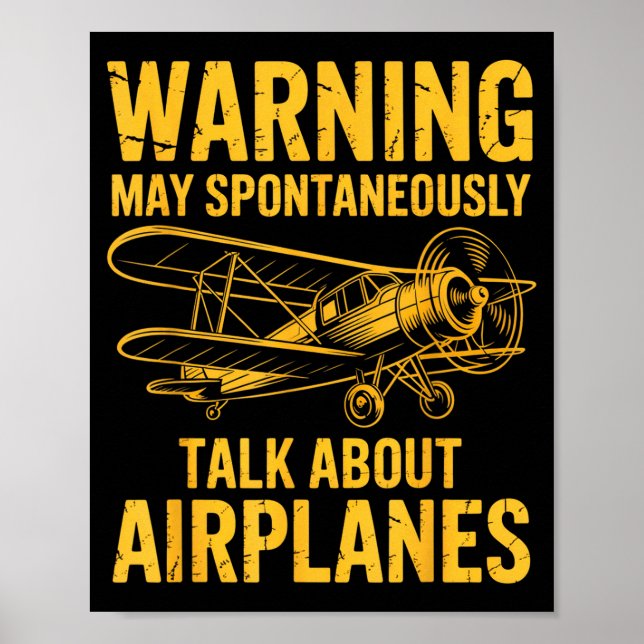 I May Sntaneously Talk About Airplanes Funny Airpl Poster (Framsidan)