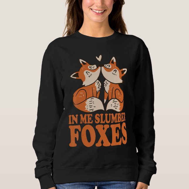 I Me Slumber Foxes Costume for Foxes Foxes Aweso T Shirt (Framsida)
