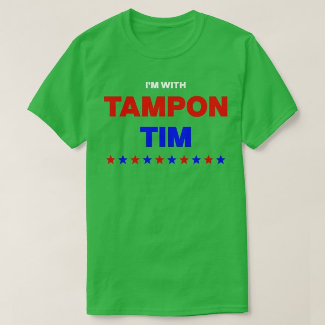 I med Tampon Tim TShirt 2 T Shirt (Design framsida)