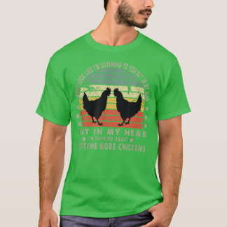 I Might Look Like I'm Listening To You Funny Chick T Shirt