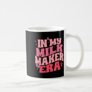 I Milk Maker Era, Amning, Ny Mamma Kostym Kaffemugg
