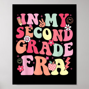 I Min 2:a Andraklass Era Söt Lärare Kid Tillbaka T Poster