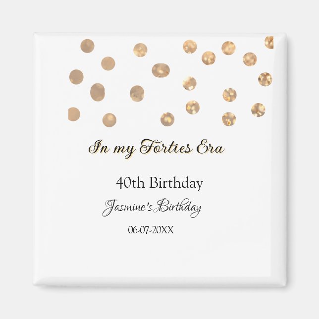 I min 40-årsålder, grattis på födelsedagen magnet (Framsidan)