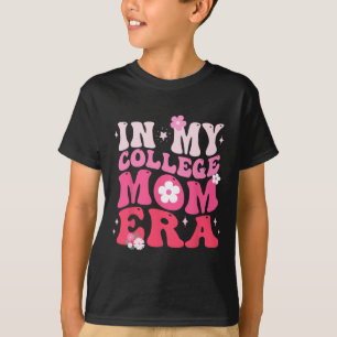 I min akademiska högskola Mamma Era 2025 College G T Shirt