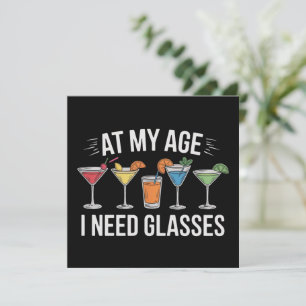 I Min Ålder Behöver Jag Glasögon Roligt Vin Alkoho Inbjudningar
