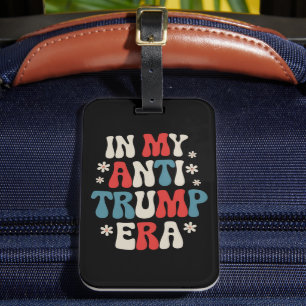 I min antitrumpera era 2024 Anti MAGA Anti-Republi Bagagebricka
