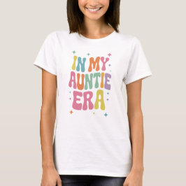 I min Auntie Era T Shirt