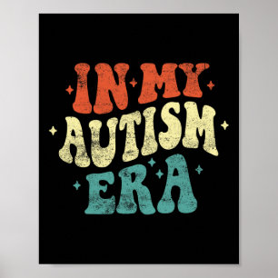 I min Autism Era Funny Autism Awareness Retro Vint Poster