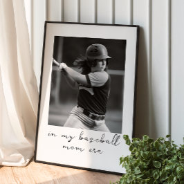 I min Baseball Mamma Era-Anpassningsbar Photo Pers Poster