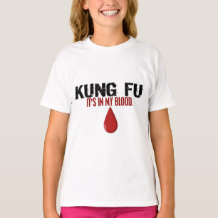 I min blodKUNG FU T Shirt