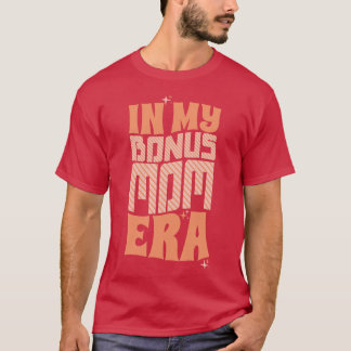 I min Bonus Mamma Era T Shirt