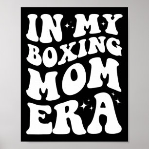 I min Boxing Mamma Era Shirt Funny Boxing Mamma De Poster