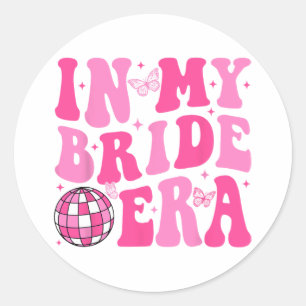 I min Bride Era Bridesmaid Bride Squad Disco Bache Runt Klistermärke